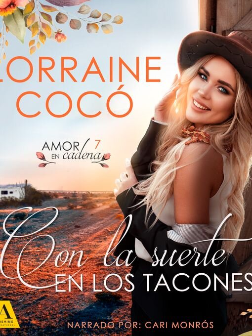 Title details for Con la suerte en los tacones by Lorraine Cocó - Wait list